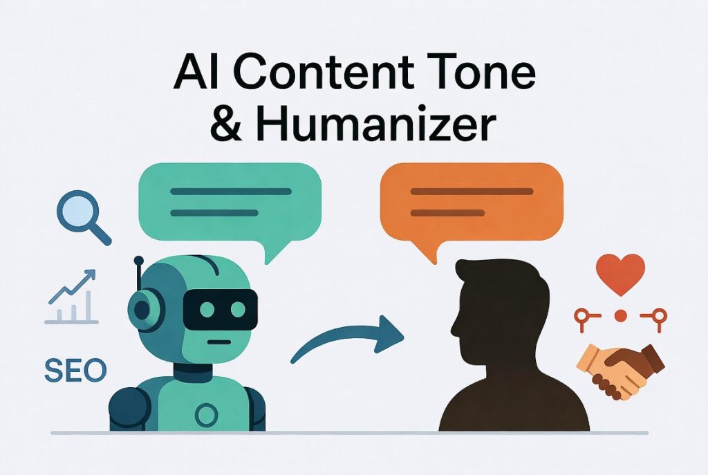 AI Content Tone & Humanizer